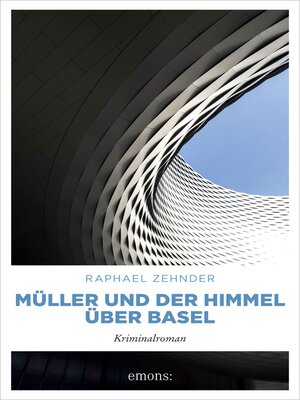 cover image of Müller und der Himmel über Basel